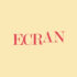 Ecran